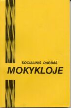 Socialinis darbas mokykloje Knygos Socialinis darbas mokykloje viršelis